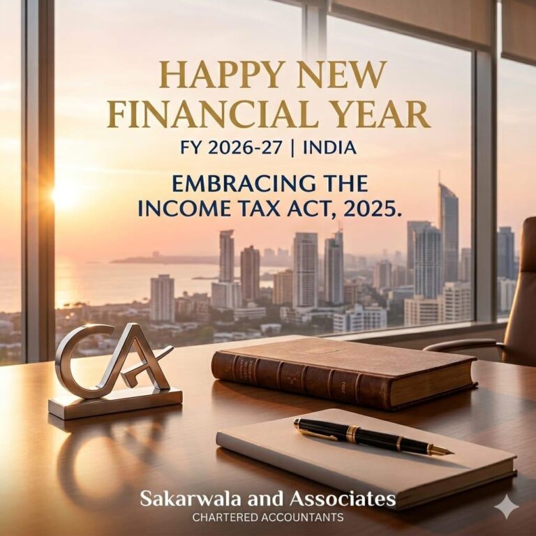 To a Year of Mutual Success and Prosperity! Happy New Financial Year 2026-27 From Sakarwala and Associates